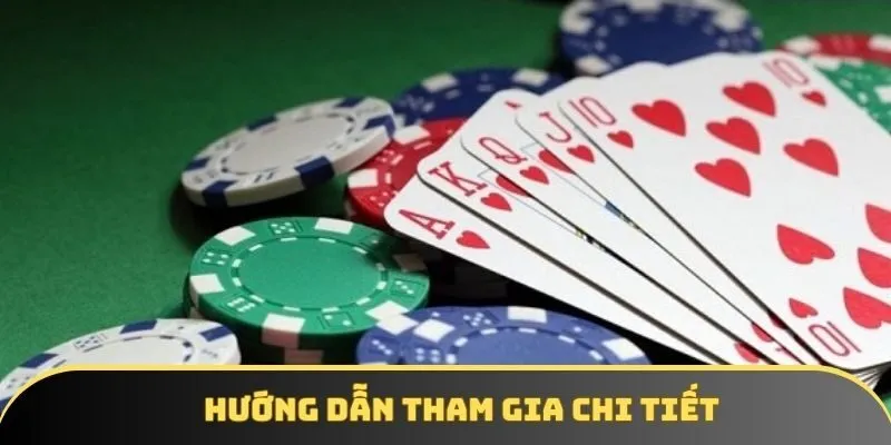 Hướng dẫn tham gia chi tiết Hướng dẫn tham gia chi tiết