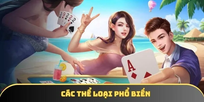 Các thể loại phổ biến Các thể loại phổ biến